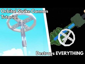 Orbital Strike Cannon Tutorial | BABFT