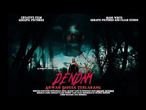 DENDAM ARWAH DIDESA TERLARANG-SHORT FULL MOVIE
