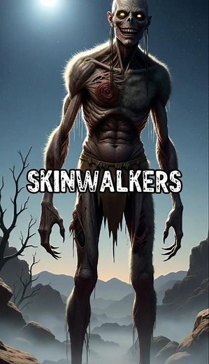 Skinwalker: The Terrifying Legend Of Navajo Folklore