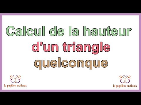Comment calculer la hauteur d un triangle quelconque