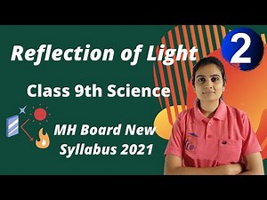 Reflection of Light Class 9th Science Part 2