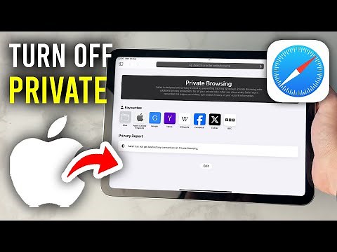 How To Turn Off Private Browsing On iPad - Step By Step