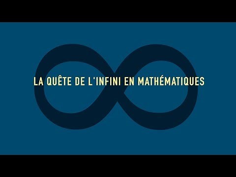 "La quête de l'infini en mathématiques" Cours (Sciences)2 - UNIL