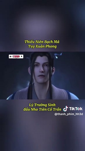 Thiếu Niên Bạch Mã Tuý Xuân Phong phần 4: Nho Tiên Cổ Trần đấu Lý Trường Sinh #thieunienbachmatuyxuanphong #donghuaedit #hh3dtrungquoc #hh3dtq #fyp @Thanh _ Phim, hh3d @Thanh _ Phim, hh3d @Thanh _ Phim, hh3d