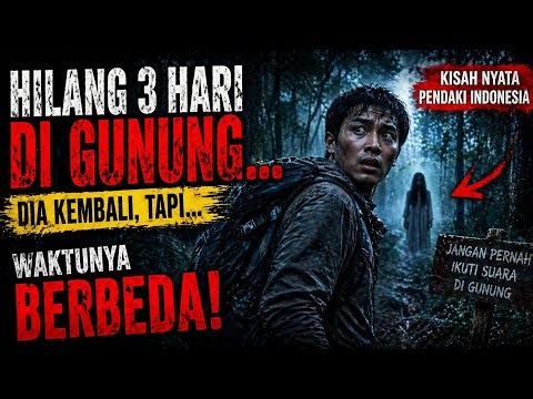 PENDAKI INI MASUK DIMENSI LAIN❗❗❗CERITA PENDEK