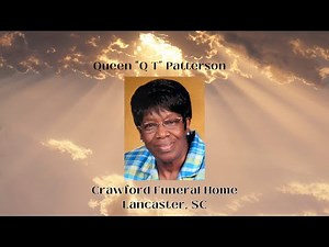 Funeral Service for Queen "Q T" Patterson.