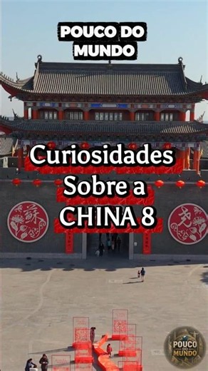 CURIOSIDADES DA CHINA 8 #curiosidades #mundo #china #brasil #fatos #viral #shorts #video #brasil
