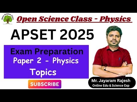 APSET 2025 | Paper 2 Physics Exam Preparation | Open Science Class
