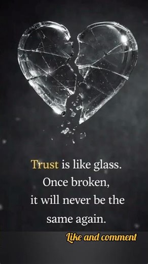 Trust is like a glass #thinking #trending #quotes #motivation #shorts #trustinlife