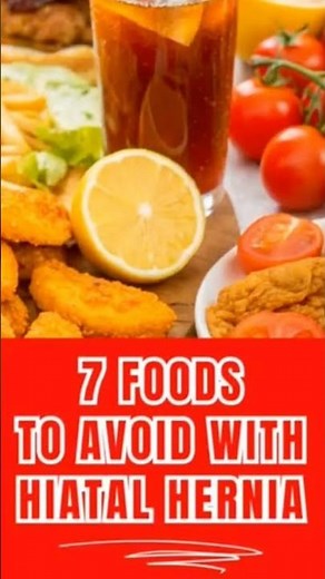 7 foods to avoid with hiatal hernia. #hiatalhernia#acidrefluxdieat#digestivehealth#guthealth