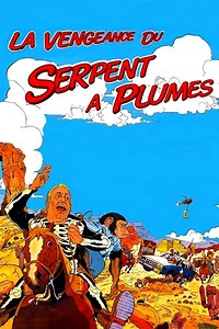La vengeance du serpent à plumes - Film (1984)