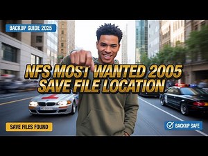 NFS Most Wanted 2005 Save Game & Config File Location | 2026 Backup Guide