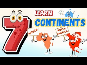 Continents Song for Kids | Learn 7 Continents with Fun Music and Animation