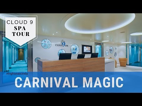 Carnival Magic | Cloud 9 Spa | Spa Tour
