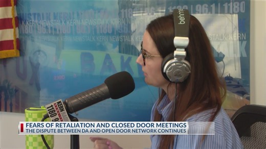 Fears of retaliation and closed door meetings: Open Door Network and Kern District Attorney dispute continues