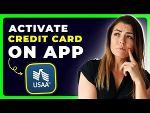 How to Activate USAA Credit Card on App (2025)