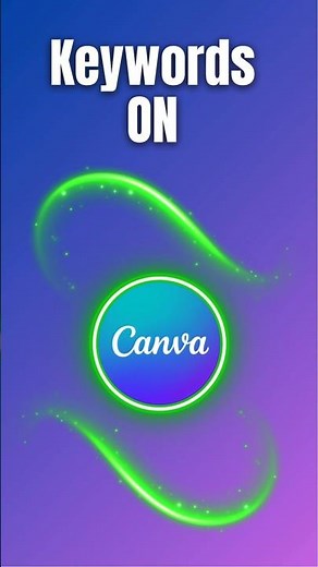 Canva SEO Tips: Find the Right Keywords for Your Designs