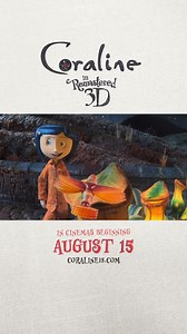 In celebration of its 15th Anniversary, we invite you to experience #Coraline in Remastered 3D worldwide this August, along with an exclusive first-look at Wildwood. Get tickets at coraline15.com 瑱 #coraline15 #coraline3D | Coraline | Facebook