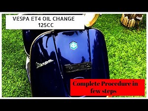 Wie wechselt man das Öl beim Piaggio Vespa ET4 125 Roller? (mit Video)