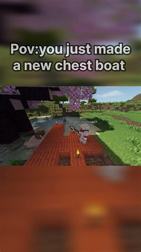 Pov: You made your first chest boat #minecraft #gaming #dream