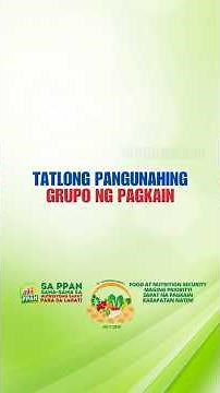 Ang Go, Grow, at Glow Foods na makakatulong sa ating pangangatawan! #NutritionMonth2025