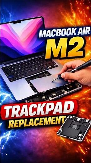 Macbook Air M2 A2681 Trackpad Replacement #macbookrepair