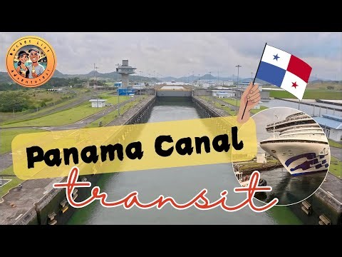 Crossing the Panama Canal: Atlantic to Pacific on a Cruise Ship