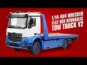 1/14 4x4 Wrecker Flat Bed Hydraulic Tow Truck V2 | Product Spotlight