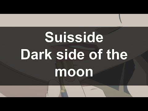 Suisside 'Dark side of the moon' (Lyrics video)