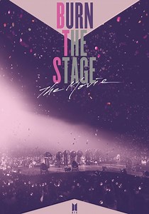 Burn the Stage: The Movie streaming: watch online