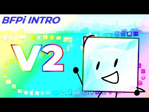 BFPi INTRO V2 (Official)