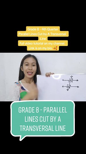 Grade 8 - Parallel Lines Cut by a Transversal Line - 4th Quarter Please support my math tutorials comeback. 🥰🥺 #askmaammariel #mathhelp #math #mathteacher #LearnOnTiktok #edutok #fyp #geometry