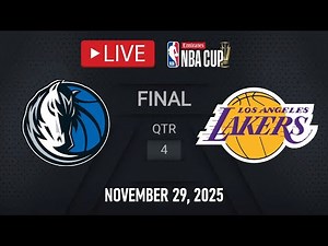 LIVE! LA Lakers vs Dallas Mavericks LIVE Full Game | EMIRATES NBA CUP | November 29, 2025 | NBA LIVE