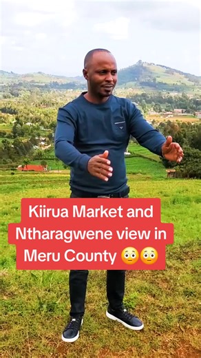Exploring Kiirua Market and Ntharagwene View in Meru County
