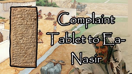 "Complaint Tablet To Ea-Nasir": The Oldest Recorded Customer Complaint