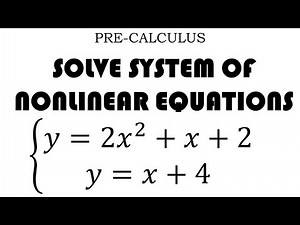 SYSTEM OF NONLINEAR EQUATIONS || PRACTICE EXERCISES NO.3