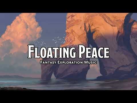 Floating Peace | D&D/TTRPG Music | 1 Hour