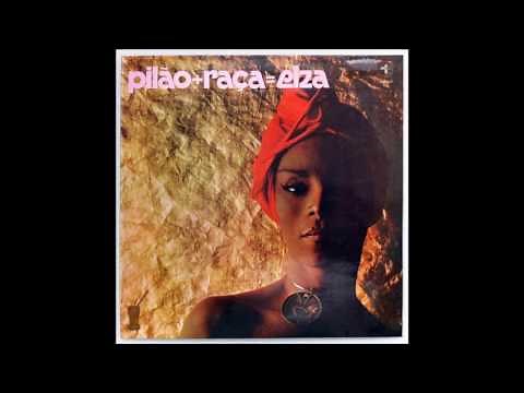 Elza Soares - Pilão + Raça = Elza (1977) - Completo/Full Album