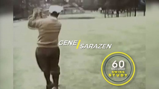 Gene Sarazen: 60 Second Swing Study