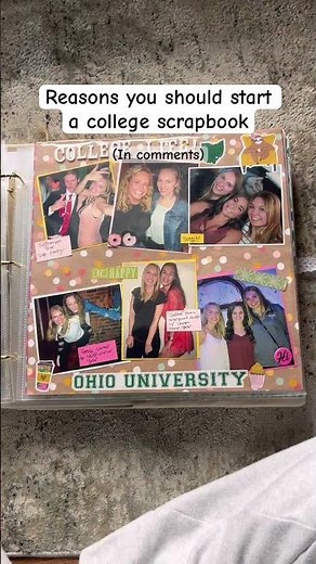 You NEED to have a scrapbook of your college years 🎓