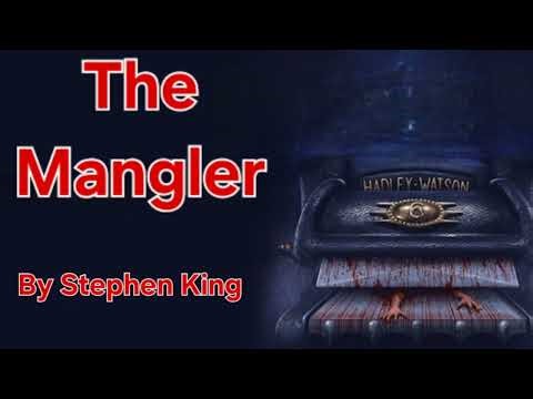 The Mangler. By Stephen King.
