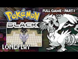 Pokémon Black Part 1 - Longplay Full Game (No Commentary) - Until completing the POKÉDEX! - NDS