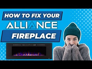How to Fix/Troubleshoot your Alliance RV Fireplace