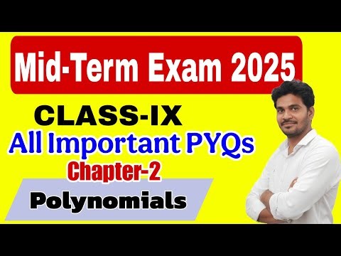 Class 9 Maths Chapter 2 Polynomials | All Important PYQs for Mid Term Exam 2025