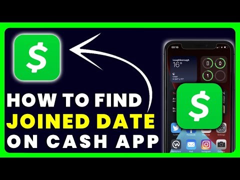 How to See Date When You Joined Cash App