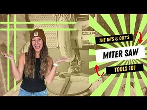 A beginners guide to MASTERING THE MITER SAW: The basics & how-to use it for all your DIY projects!