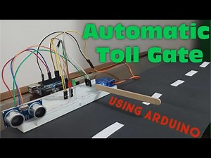 Arduino toll gate project | DIY Arduino Project