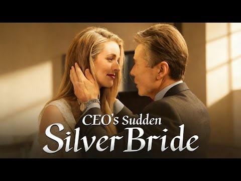 CEO's Sudden Silver Bride | Watch More👉Click the pinned comment