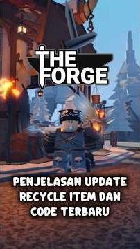 Penjelasan Update Recycle Item & Code Baru The Forge Roblox #shorts #theforge