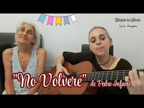 Aprende a tocar "No Volveré" de Pedro Infante.